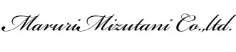 Maruri Mizutani Co.,Ltd